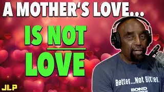 Marlon Wayans, R. Kelly, Sergio Brown: a Mother's Love is Not Love | JLP