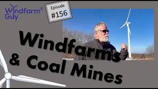 #156 WFG - Windfarms & Mines - 1-10-26