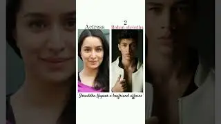 Shraddha Kapoor x boyfriend affairs#shortvideo #viarlshort #successful #affairs #love