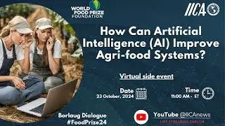 Webinar: How Can Artificial Intelligence (AI) Improve Agri-food Systems?