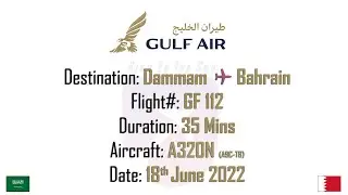 Flight Report: Dammam To Bahrain !