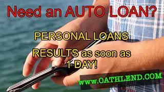 Www.Oathlend.com for auto / personal loans