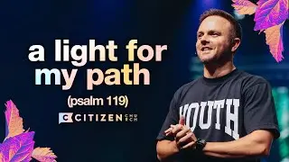 Summer In The Psalms | A Light For My Path | Dustin Woodward