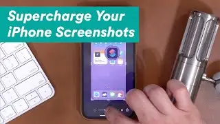 Make Better iPhone Screenshots