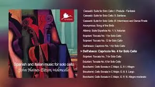 Giuseppe dall'Abaco Capriccio no. 4 for solo cello -- John Haines-Eitzen, cello