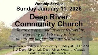 2026 01 11 DRCC Baptism of Jesus Sunday service