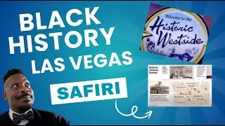Safiri Presents: Las Vegas. A Local Black History Exploration.