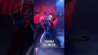 Tekken 8 Full Roster Part 2