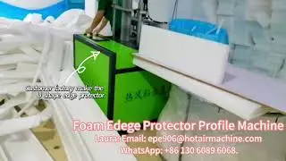 Foam Edege Protector Profile Machine PE foam L&U Profile Machine