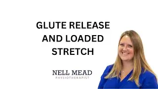 Glute release and loaded stretch