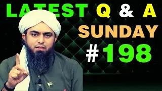 EMAM's Sunday Q & A  # 198 | Question Answer by Engineer Muhammad Ali Mirza