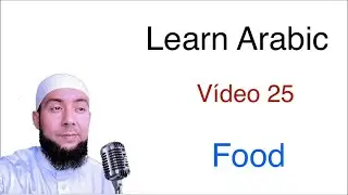 I Learn Arabic - Food - video 25