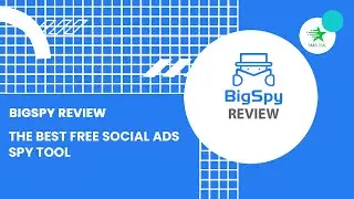 BigSpy Review | The Best Free Social Ads Spy Tool