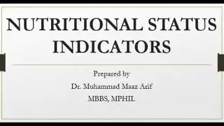 Nutritional Status Indicators (Health Indicator 4)