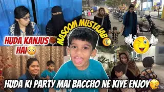 Huda Ki Party Mai Baccho Ne Enjoy Kiye😍 Haifa Ne Loot Li🥺 Mustajab Ki Masumiyat🥹 @HudaDIYvlogs 