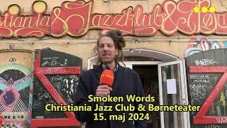 Smoken Words Christiania Jazz Club og B&oslash;rneteater