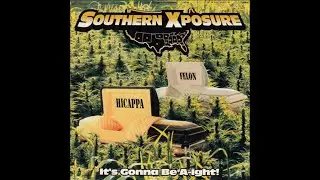 Southern Xposure &ndash; It's Gonna Be A-ight! [Full CD] (1996) Jackson, Mississippi