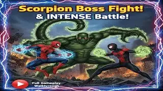Scorpion Boss Fight! INTENSE Battle - Spider-Man 2 PS5 Gameplay Walkthrough