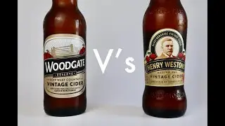 Woodgate v's Weston's - Cider Review