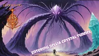 Elden Ring - Entering Sellia Crystal Tunnel - #ep12