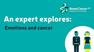 An expert explores: Emotions and cancer