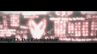 Assassins Creed AS Folge 13:  Der Edensplitter