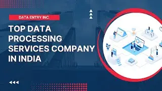 Data Processing Services Company in India | Data Processing Outsourcing Services | Data Entry Inc.