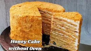 Honey Cake. Without Oven. എളുപ്പത്തിൽ നോൺസ്റ്റിക്ക് പാനിൽ ഇനി ആർക്കും ഹണി കേക്ക് ഉണ്ടാക്കാം
