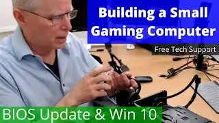 Custom Gaming Computer Build Part3 BIOS Update, Win 10 Install from DVD, Updates, Cable Management
