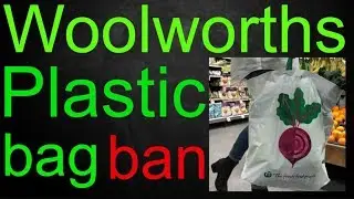 Woolworths Australia Plastic Bag Ban