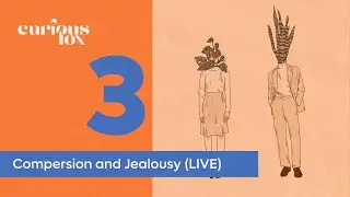 Compersion and Jealousy (LIVE)