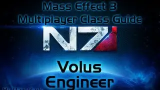 Mass Effect 3 Multiplayer Class Guide : Volus Engineer