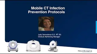 Infection Prevention Protocols with Mobile CT - Webinar