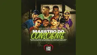 Set Dj Alle Mark (Maestro do Consciente)