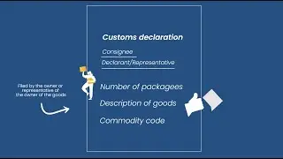 What are customs declarations?