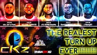 NBA 2K16 cKz Pro AM THE REALEST TURN UP EVER BRO!!!!