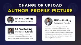How to change author profile picture in wordpress without gravatar | Upload Author Profile Image