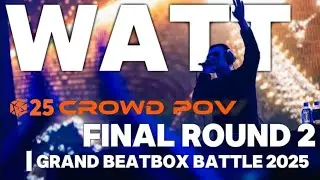 WATT | FINAL ROUND 2 | Grand Beatbox Battle 2025: World League PRODUCER Category 