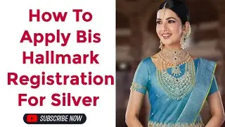 How To Apply BIS Hallmark Certificate | Silver Business Ke liye Kaun Sa License Lagta Hai |