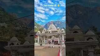 वैष्णो देवी कटरा/ vaishno Devi katra#matavaishnodevi #nature #vaishnodevinavratri #bhakti #song