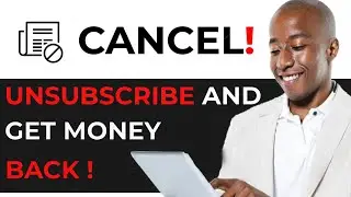 How to Cancel Subscription and Get Money Back (EASY METHOD)