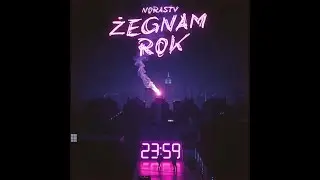 NorasTv - Żegnam Rok (Official Audio)