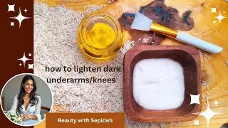 DIY Rice Cream for Skin Whitening,  how to lighten dark underarmsknees