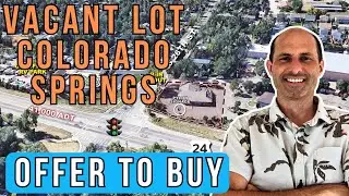 Commercial Real Estate Offer Vacant Lot Colorado Springs