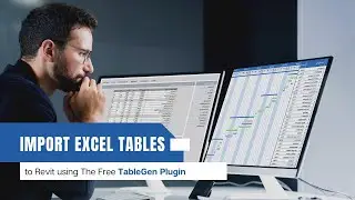 Import Excel Tables to Revit Using The Free TableGen Plugin | إدراج جداول الاكسل لبرنامج الريفيت