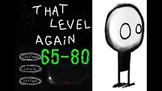 THAT LEVEL AGAIN WALKTHROUGH (65-80) ! Amazingly mind blown solutions😮😱