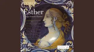 Esther, HWV 50a: Who Calls My Parting Soul From Death? (Duet - Esther, Ahasuerus)
