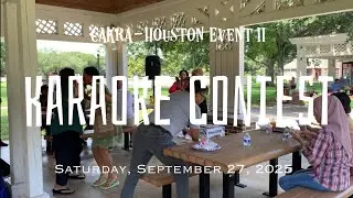 Cakra-Houston Gathering 2 : Karaoke Contest (Sat, Sep 27, 2025)