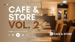 Cafe & Store Vol. 2 | Cozy French Caf&eacute; at Golden Hour | Jazz & Chill Music #coffeeshopambience