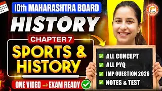 Sports & History Class 10 History One Shot | Class 10 History Chapter 7 | MH Board | By Varsha Mam